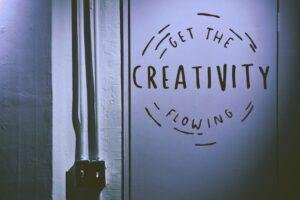 Get the creativity flowing sign