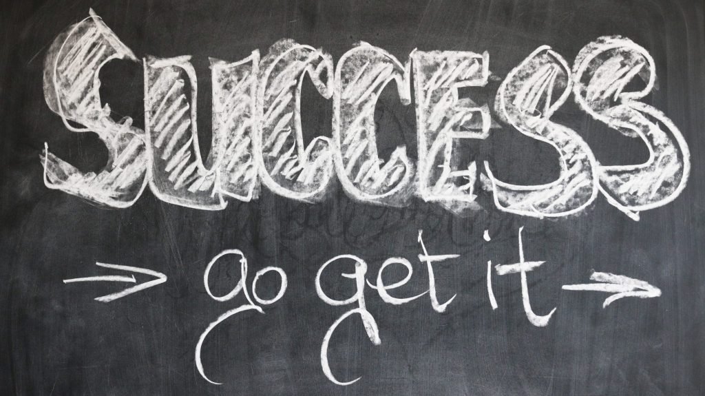Success - Go Get It