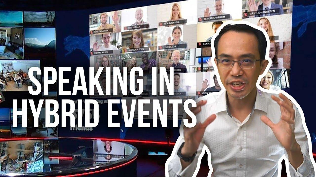 How to succeed at speaking in hybrid events