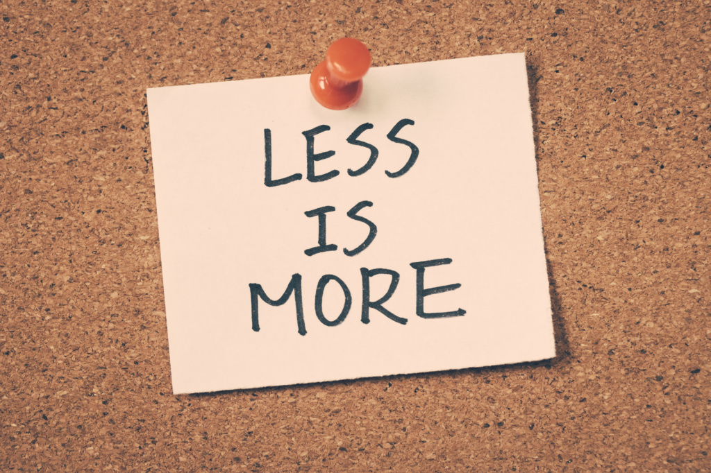 achive more by doing less